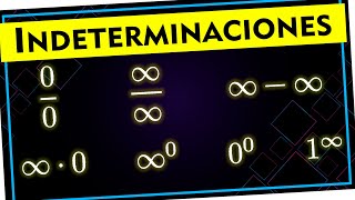 📈 ¿Cómo se resuelven las 7 Indeterminaciones que existen ➤ Límites de Funciones [upl. by Ever444]