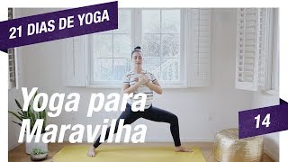 Yoga  Dia 14 Eu Sou Maravilhoso  Pri Leite [upl. by Kaitlynn667]