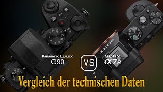 Panasonic Lumix G90 vs Sony A7R Ein Vergleich der technischen Daten [upl. by Einniw692]