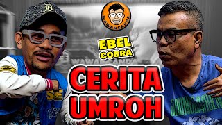 WAWANCANDA EBEL COBRA  CERITA UMROH [upl. by Leasia498]