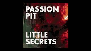 Passion Pit  Little Secrets • Karaoke [upl. by Shena]