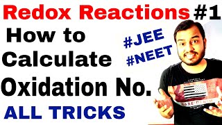 Class 11 chap 8  Redox Reactions 01  How to Find Oxidation Number Methods n Tricks JEE MAINSNEET [upl. by Eudoca]