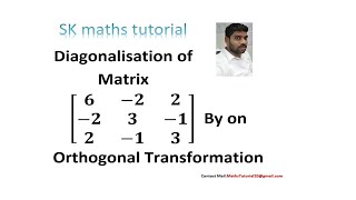 Diagonalisation of matrix 3x3 by on Orthogonal Transformation Concept amp Problem in Tamil [upl. by Aydin]