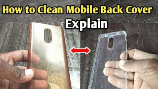 how to clean mobile back cover  mobile cover cleaning solution [upl. by Palermo]