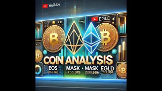 EGLD EOS MASK Coin Analizi  Coin Analysis [upl. by Luckin746]