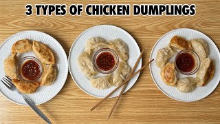 3 Types of Chicken Dumplings recipe Spicy Dip Sauce recipe🥵 [upl. by Dnalrag956]