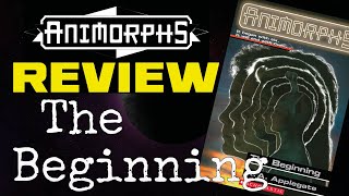 YOU MAY NOW DEMORPH  Animorphs Book Review 54  The Beginning [upl. by Liakim]