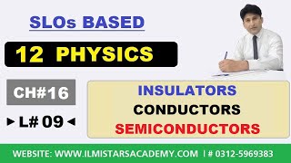 Classification of Materials Based on Energy Band Theory  12 Class Physics Chapter 16 [upl. by Dominica]