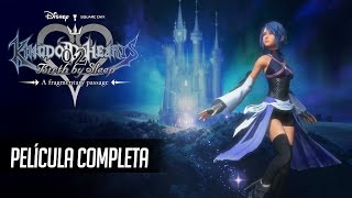 KINGDOM HEARTS 02  Película completa en español HD 28 Final Chapter Prologue  PS4 Pro [upl. by Taddeo100]