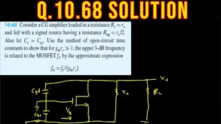 1068 Consider a CG amplifier loaded in a resistance RL ro and fed with a signal source having a… [upl. by Ynittirb]