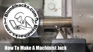 Lets Make Machinist Jacks [upl. by Burne]