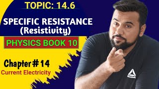 Specific Resistance🔥Resistivity  Class 10th Physics❤️  Ch14 Current Electricity [upl. by Arawaj]