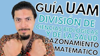 Guía UAM CBS  Razonamiento Matemático  División de Ciencias Biológicas y de la Salud [upl. by Miuqaoj225]