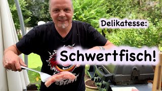 Schwertfisch vom Grill  Ingo BBQ Folge 29 [upl. by Akined986]