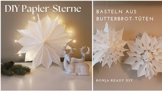 Die schönsten Sterne aus ButterbrotTüten  Zauberhafte Weihnachtssterne basteln  Ronja Ready DIY [upl. by Sirenay]