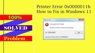 How to Fix Printer Error 0x0000011b How to Fix in Windows 11 [upl. by Tabbi91]