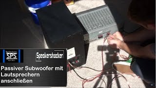 Passiver Subwoofer mit Lautsprechern anschließen [upl. by Juanne289]