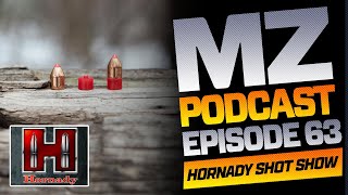 Hornady SHOT Show Podcast  SHOT Show 2023  MuzzleLoaders Podcast  Episode 63 [upl. by Ahsenik]