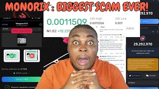 MONORIX is the biggest SCAM project ever   Withdrawal fee KYC fee Claiming fee  MRX price pump [upl. by Lareneg329]