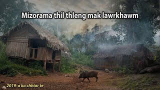 Mizorama Thil mak lawrkhawm te dah nawn [upl. by Romeyn282]