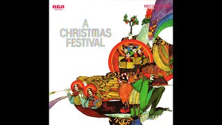 A Christmas Festival RCA 1970 [upl. by Enelyt]