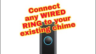 How to connect a Wired Ring Video Doorbell hardwire to existing doorbell and chime [upl. by Profant260]