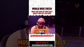 Your Daily Habits as a Song Writer World Wide Fresh  WWU Shorts [upl. by Mehelhteb]