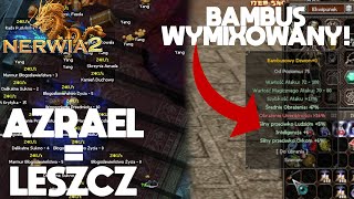 Nerwia2pl Smokiem 10 ZROBIÅEM DOJEGO BAMBUSA AZRAEL W STRACHU ÅAAAAAA [upl. by Judson]