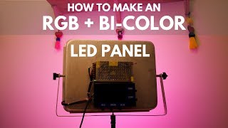 Cinematic RGB Studio Light Panel  How to Build Your Own [upl. by Swaine417]