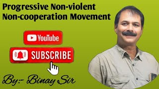 Progressive Non Violent Noncoopration Movement [upl. by Eldreda]