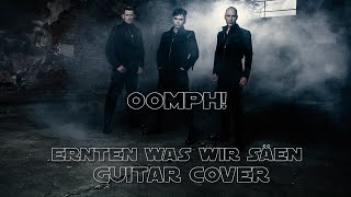 OomphErnten was wir säen Guitar Cover [upl. by Adaj4]