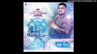 4 Ek Dil Ka Lagana  Dewindersingh Sewnath  The Lion Of Baithak Gana Vol 11 [upl. by Atkins]