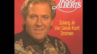 Koos Alberts  Ik Zal Er Altijd Voor Je Wezen quotZolang Je Van Geluk Kunt Dromenquot 1991 [upl. by Mary]