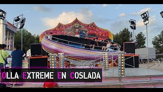 Olla Extreme  Feria de Coslada 2022 [upl. by Pedrotti]