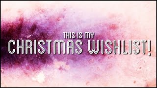 Christmas Wishlist 2015  6k Promotions [upl. by Imuyam]