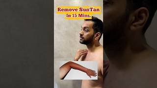 Remove SUNTAN in 15 Mins suntanremoval tanning mensgrooming ytshorts ashortaday trending [upl. by Naarah]