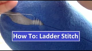 How To Ladder Stitch Invisible Stitching [upl. by Noda]