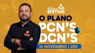 O Plano PCNs e DCNs  Prof Carlinhos Costa [upl. by Vittorio]