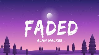 Alan Walker  Faded Lyrics [upl. by Marice]