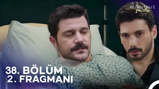 Hudutsuz Sevda 38 Bölüm 2 Fragmanı  Bedel Ödeme Zamanı İskender [upl. by Lalat]