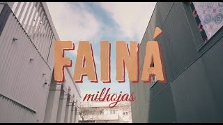 FAINA  Milhojas [upl. by Nannarb]