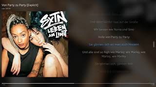 SXTN  Von Party zu Party  Lyrics [upl. by Agarhs594]