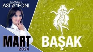 Başak Burcu Mart 2024 Aylık Burç Yorumları Astrolog Demet Baltacı ile Astroloji haber burçlar [upl. by Hanyaz]