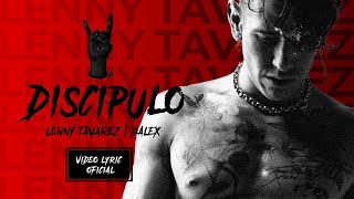 Lenny Tavárez Dalex  Discípulo Official Lyric Video [upl. by Anaeli]