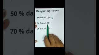 CARA MUDAH MENGHITUNG PERSEN maths matematika belajarmenyenangkan short senangbelajarmatematika [upl. by Ahasuerus143]