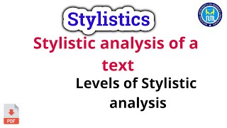 Stylistic analysis  Levels of Stylistic analysis [upl. by Tildie]