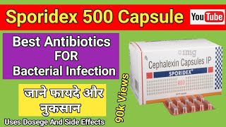 Sporidex 500 mg Capsule Uses In Hindi  Cephalexin 500 mg Capsule Uses  Sporidex Capsule Review 💊 [upl. by Edythe268]