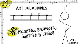 Las articulaciones musicales ¿qué son ¿cómo suenan Lección musical EXTRA 3 DIVERTIDA FÁCIL [upl. by Drhcir]