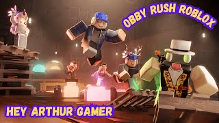 UMA CORRIDA COM OBSTACULOS NO ROBLOX  OBBY RUSH   HEY ARTHUR GAMER [upl. by Gerkman]