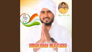 IMRAN KHAN MLA TIJARA [upl. by Eilojne810]